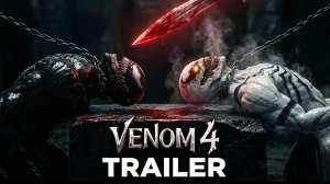 Веном 4: Король в черном | Трейлер 2026