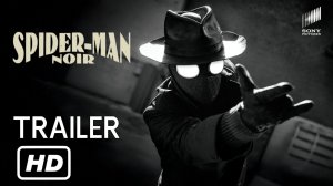 Паук-Нуар (1 Сезон) — Русский трейлер (2026)