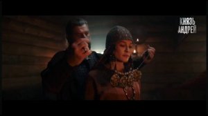"КНЯЗЬ АНДРЕЙ". Специальный ролик сериала.