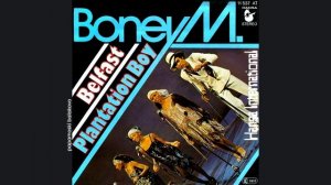 Boney M. - Plantation Boy, 1977 Belfast/ Plantation Boy (papamoski balakovo)