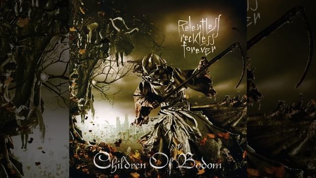 01 - Not My Funeral (Children Of Bodom)