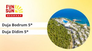 Преимущества отдыха в Duja Bodrum 5* и Duja Didim 5*