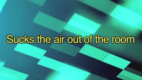 suck the air out of the room