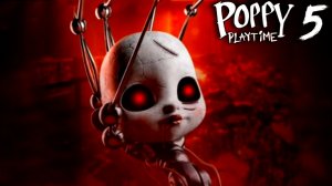 Poppy Playtime Chapter 5 (Реально) - ПОЛНОЕ ПРОХОЖДЕНИЕ #9