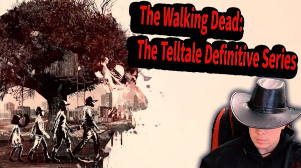 The Walking Dead 🩸 The Telltale Definitive Series #1