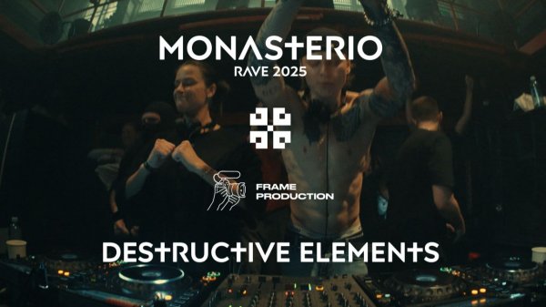 DESTRUCTIVE ELEMENTS @ Monasterio Rave 2025