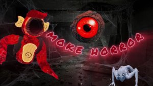 MAKE HORROR - игра не для слабачков