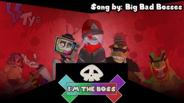 Big Bad Bosses -  I'm a Boss (SMG4 Fan Animation)