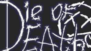 die of daeath all chase theme