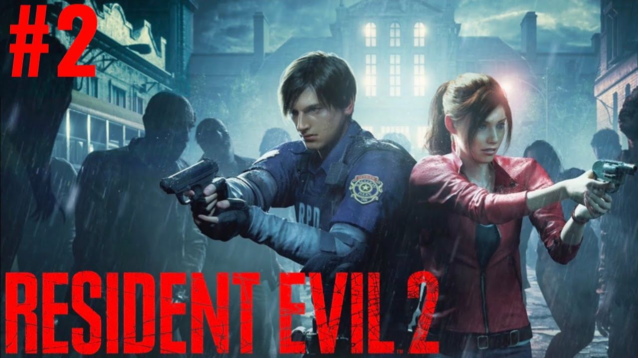 Resident Evil 2 Remake. Часть 2 смотреть онлайн