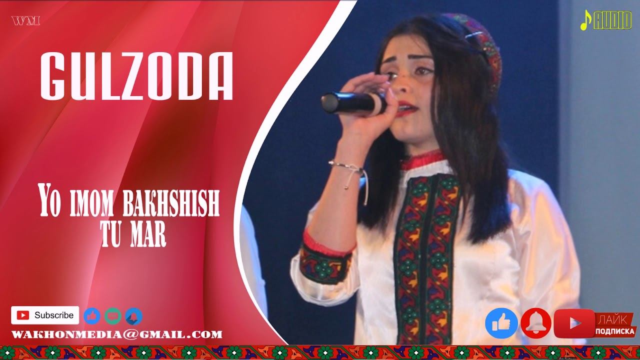 GULZODA Yo Imom Bakhshish Tu Mar