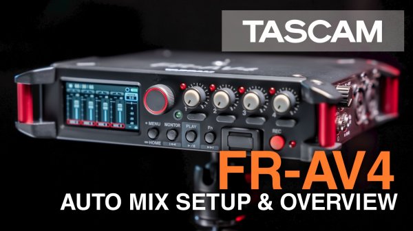 Tascam FR-AV4: Auto Mix Setup and Overview