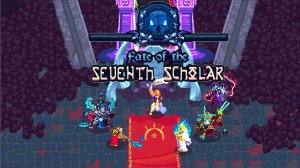 Судьба седьмого ученого | Fate of the Seventh Scholar