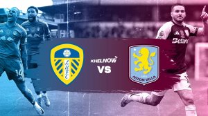 Астон Вилла — Лидс Юнайтед Англия — Премьер-лига. 27-й тур Прямая Трансляция