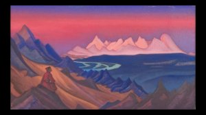 Н.К. Рерих "Песнь о Шамбале"