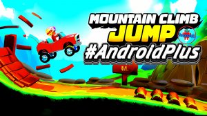 Mountain Climb Jump Игра Для Android🔘🔵🔴 🅰🅽🅳🆁🅾🅸🅳🅿🅻🆄🆂👹#MountainClimbJump