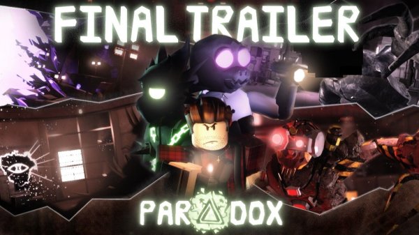 Paradox | Final Trailer