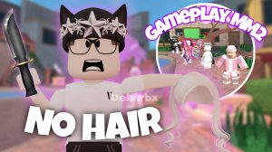 ММ2 | Массовое облысение в Мардер мистери 2 *никилис чини игру*