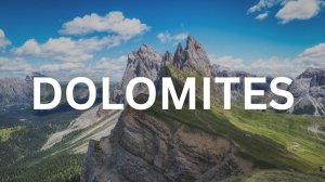 Доломиты — это нечто невероятное! Самые красивые горы Италии в кинематографическом разрешении 4K
