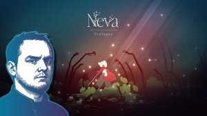 #1 Neva: Prologue