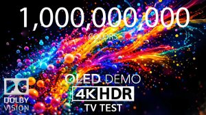 Демонстрация OLED-экрана с 1 000 000 000 цветов 🌈 Потрясающее 4K HDR 120 кадров Dolby Vision