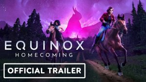 Equinox: Homecoming - Official Version 1.0 Release Date Trailer