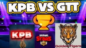 ТУРНИР ПО BRAWL STARS!!! KPB VS GTT!