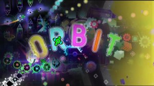 Orbit by MindCap в geometry dash