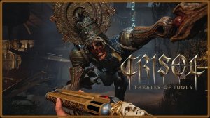 Крисол: Театр идолов #II | Прохождение без комментариев | Crisol: Theater of Idols #II