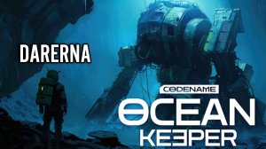 Ocean Keeper (7) Продвинулись по СЮЖЕТУ / первый БОСС