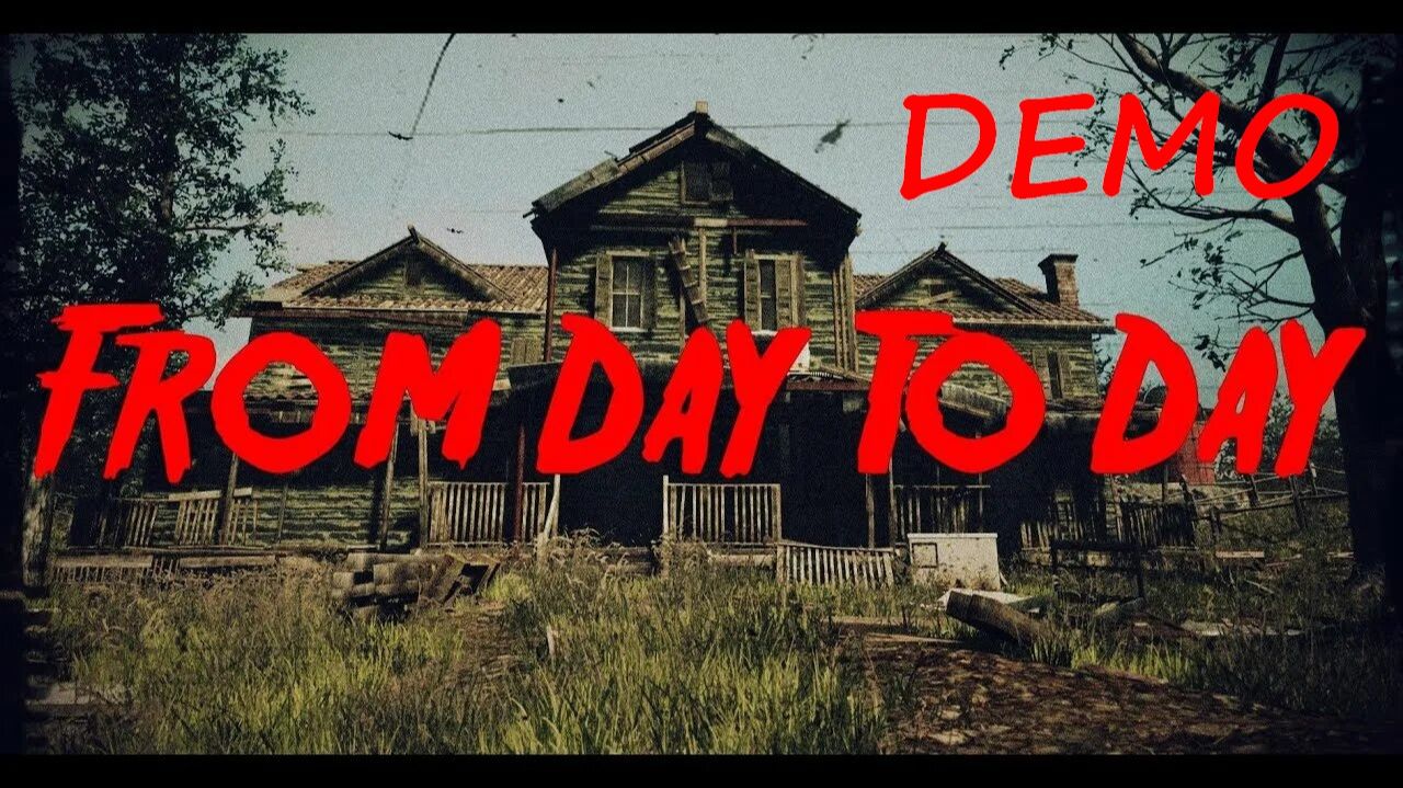 From Day To Day / Demo смотреть онлайн
