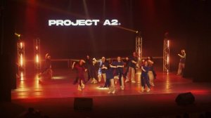 PROJECT A2 Concert 'ТАНЦУЙ'