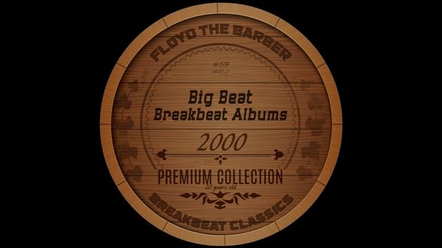 Big Beat-Breakbeat mix (albums 2000) part 1 смотреть онлайн
