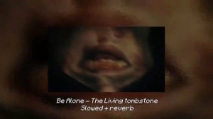 The Living Tombstone ba alone