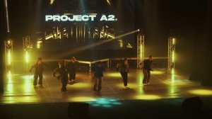 PROJECT A2 Concert 'THEIF'