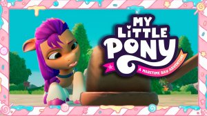 ИГРАЕМ ЗА САННИ | #1 My Little Pony: A Maretime Bay Adventure