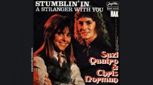 Suzi Quatro & Chris Norman - Stumblin` In, 1978 Stumblin` In_A Stranger w. You (papamoski balakovo)