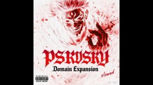 PSRVSKY - Domain Expansion (Slowed) [PHONK 2026] [JAPAN PHONK]