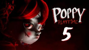 Прохождение Poppy Playtime 5 №1 (Horror Games)(без звука)