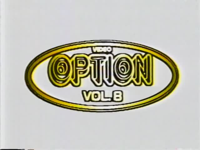 Video Option Vol 8 VHS - January 1990 смотреть онлайн