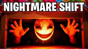ОН ПРЯЧЕТСЯ У МЕНЯ ПОД КРОВАТЬЮ...ХОРРОР ИГРА NIGHTMARE SHIFT ПРОХОЖДЕНИЕ НА РУССКОМ!