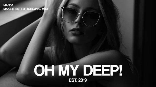 Manda - Make It Better Original Mix смотреть онлайн
