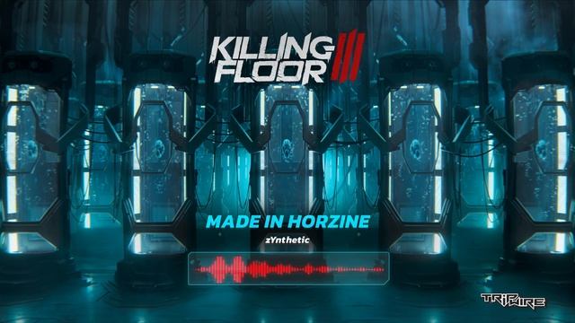Killing Floor 3  - Made In Horzine Single  (by zYnthetic)