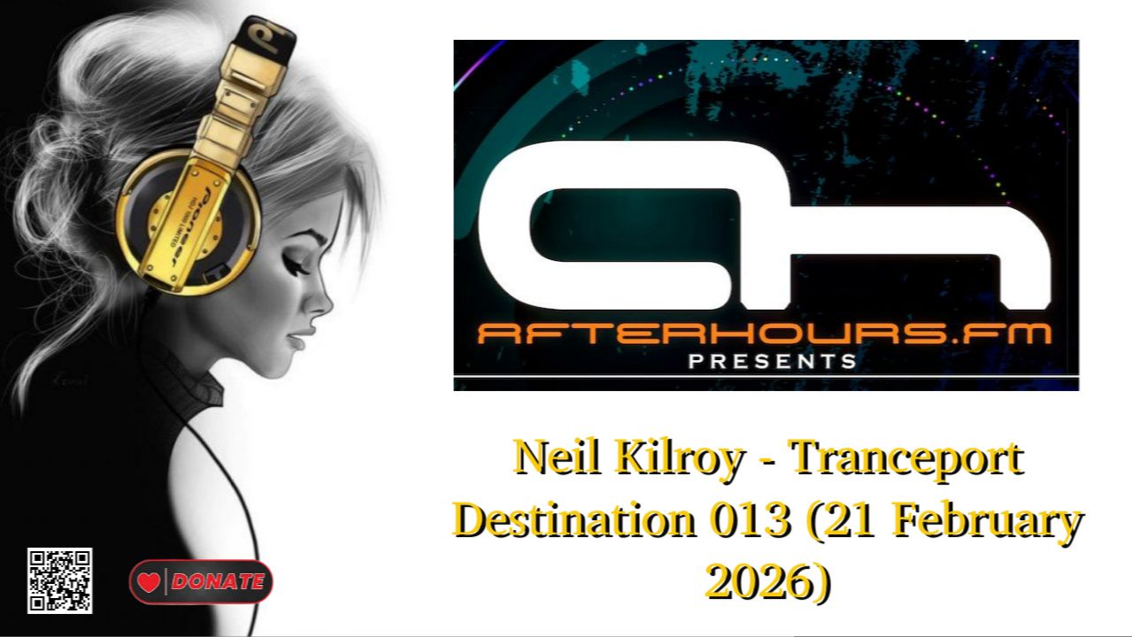 Neil Kilroy - Tranceport Destination 013 (21 February 2026)