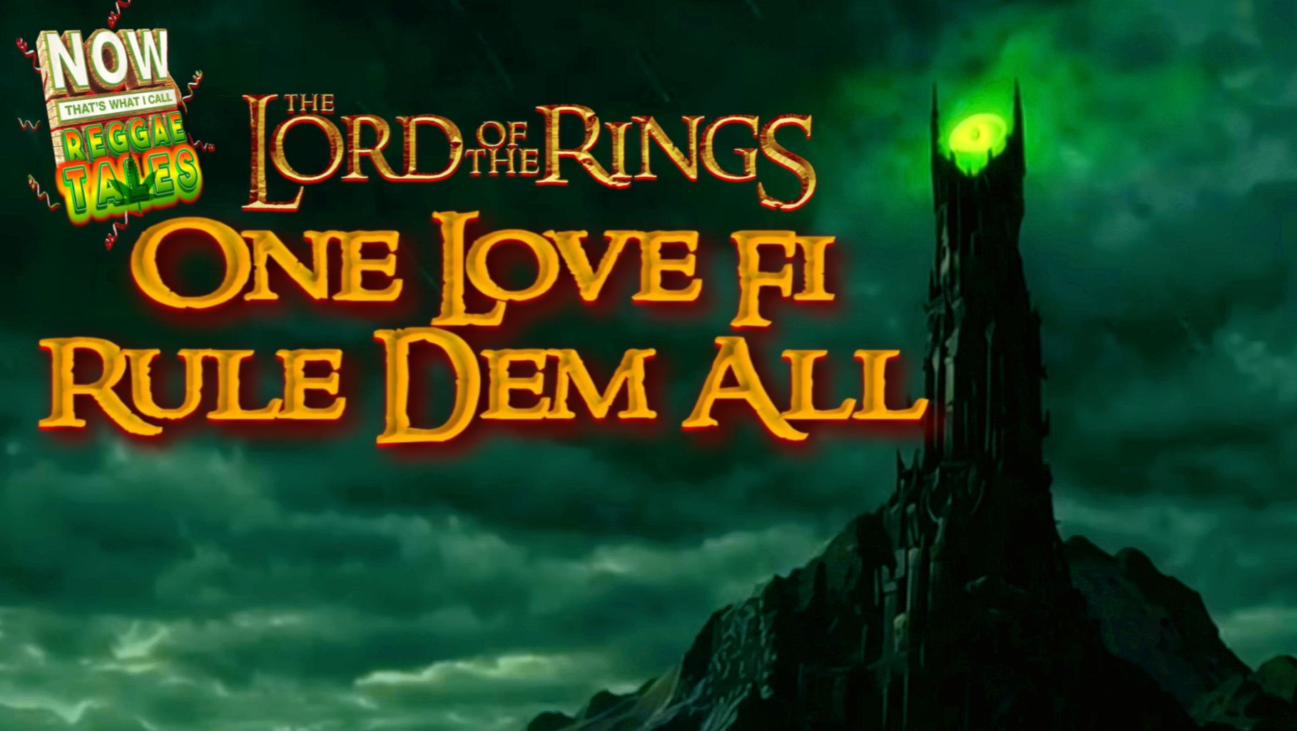 Lord of the Rings — One Love Fi Rule Dem All (Reggae Tales is...) смотреть онлайн