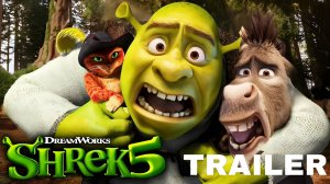 Шрек 5 | Трейлер 2026