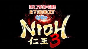 Nioh3 v.1.03 RX QHD+/MAX - RX 7900 GRE/R 7 3800 XT