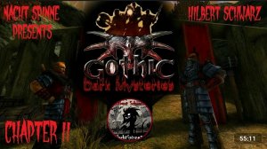 Gothic DS - Часть 2: Убежище Гилберта, Новый Лагерь.