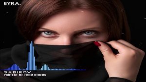 Sabirov - Protect Me From Others (Single) (2026)