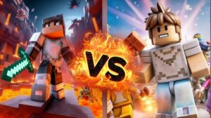 Что лучше roblox или Minecraft